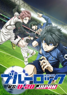 Nonton Film Blue Lock vs. U-20 Japan – Episode 8 Terbaru