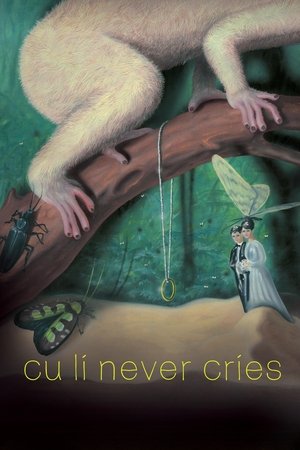 Nonton Film Cu Li Never Cries (2024) Terbaru Nonton Film Cu Li Never Cries (2024) Terbaru